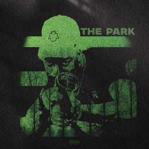 The Park: Darkness Will Consume (Explicit)