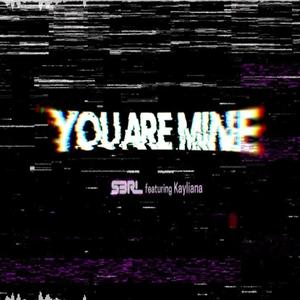 You Are Mine (ToXic Inside Remix)