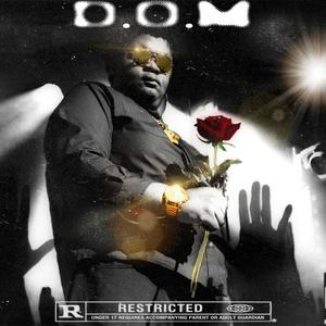 D.O.M (Documentaires Of A MusicMan) [Explicit]