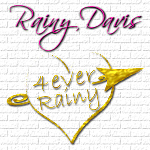 4 Ever Rainy