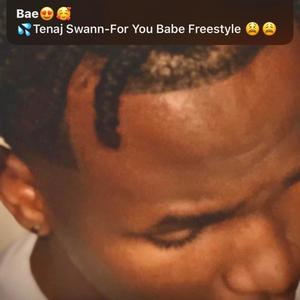 For You Babe Freestyle (Explicit)