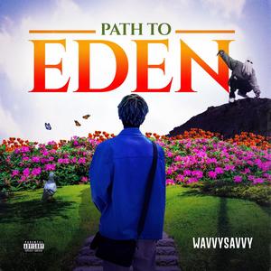 PATH TO EDEN (Explicit)