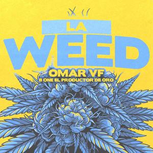 La Weed (feat. Omar Vf)