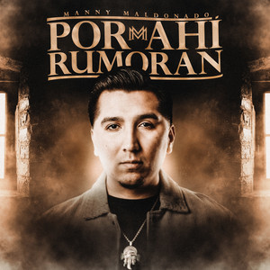 Por Ahí Rumoran (Explicit)