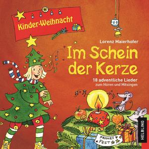 Kinder-Weihnacht. Im Schein der Kerze