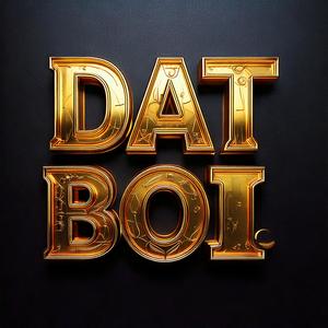 DAT BOI