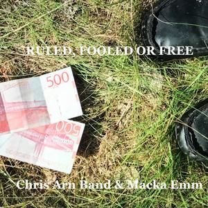 RULED, FOOLED OR FREE (Explicit)