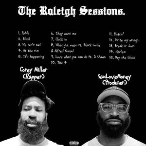 The Raleigh Sessions. (Explicit)