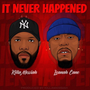 It Never Happened (Explicit)