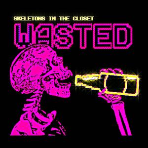 WASTED (Explicit)