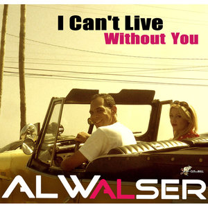 I Can’t Live Without You – Single