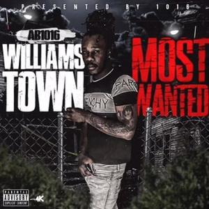 Williams Town Most Wanted (Explicit)