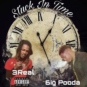 Stuck In Time (Explicit)