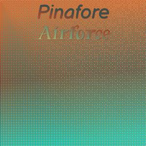 Pinafore Airforce