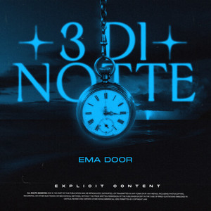 3 Di Notte (Explicit)