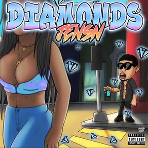 Diamonds (Explicit)