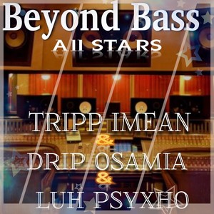 Beyond Bass All Stars