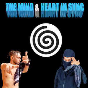 The Mind And Heart In Sync (Explicit)