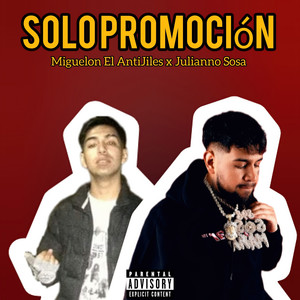Solo Promoción Julianno Sosa (Drill|Explicit)