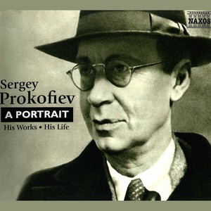 PROKOFIEV: Sergey Prokofiev - A Portrait (HART)