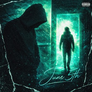 June 5th (Explicit)