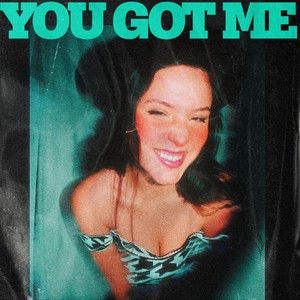 You Got Me (Explicit)