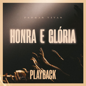 Honra E Glória (Playback)