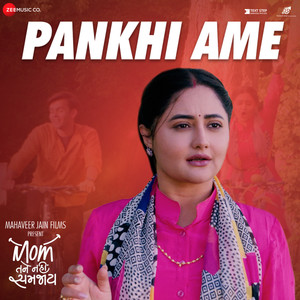 Pankhi Ame (From 