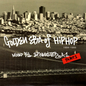 GOLDEN ERA OF HIPHOP PART 1