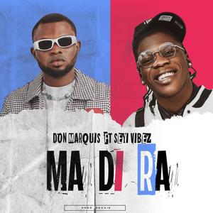 MA DI RA (feat. Seyi Vibez) [Explicit]