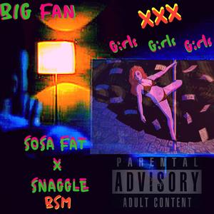 Big Fan (Explicit)