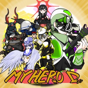 MY Hero D (Feat. NARO)