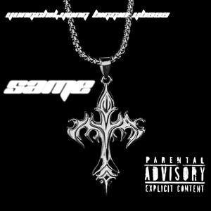 SAME (feat. Yung Biggie YB999) (Explicit)