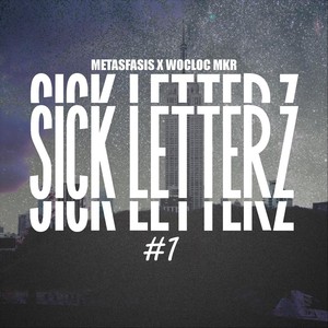 Sick Letterz #1 (Explicit)