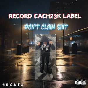 DON'T CLAIM **** (Explicit)