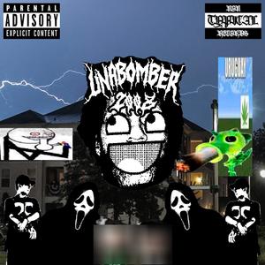 unabomber2008 (feat. OG KY) [Explicit]