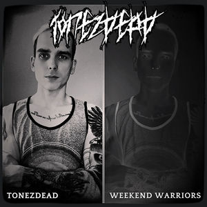 Weekend Warriors (Explicit)