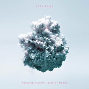 Look At Me (feat. Justin J. Moore) (Radio Edit)