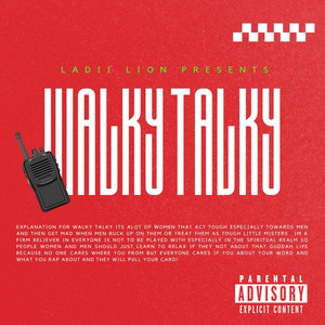 Walky Talky (Explicit)