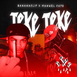 TEKE (feat. Manuel Capo) (Explicit)
