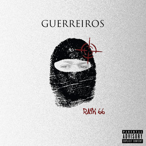 Guerreiros (Explicit)