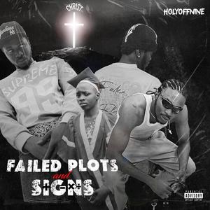 FAILED-PLOTS & SIGNS