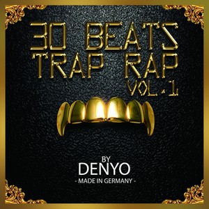 30 TRAP RAP BEATS, Vol. 1 (Instrumental Version)