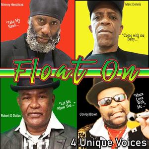 Float on (feat. Conroy Brown, Marc Dennis, Nimroy Hendricks & Robert O Dallas)