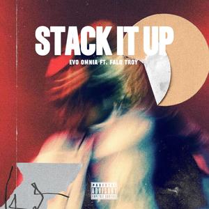 STACK IT UP (feat. Falo Troy) (Explicit)
