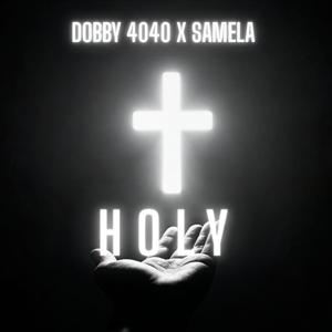 Holy (feat. Samela)