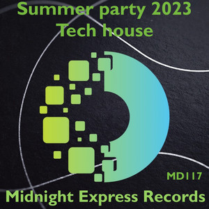 SUMMER PARTY 2023 TECH HOUSE (Original)