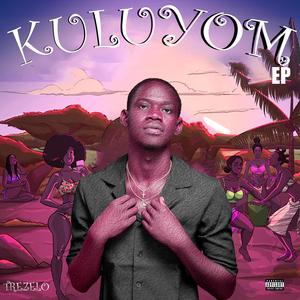 KULUYOM EP (Explicit)