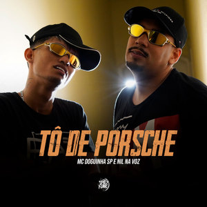Tô de Porsche (Explicit)