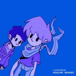 Hold Me (Remixes)